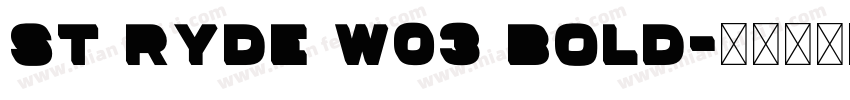 St Ryde W03 Bold字体转换
